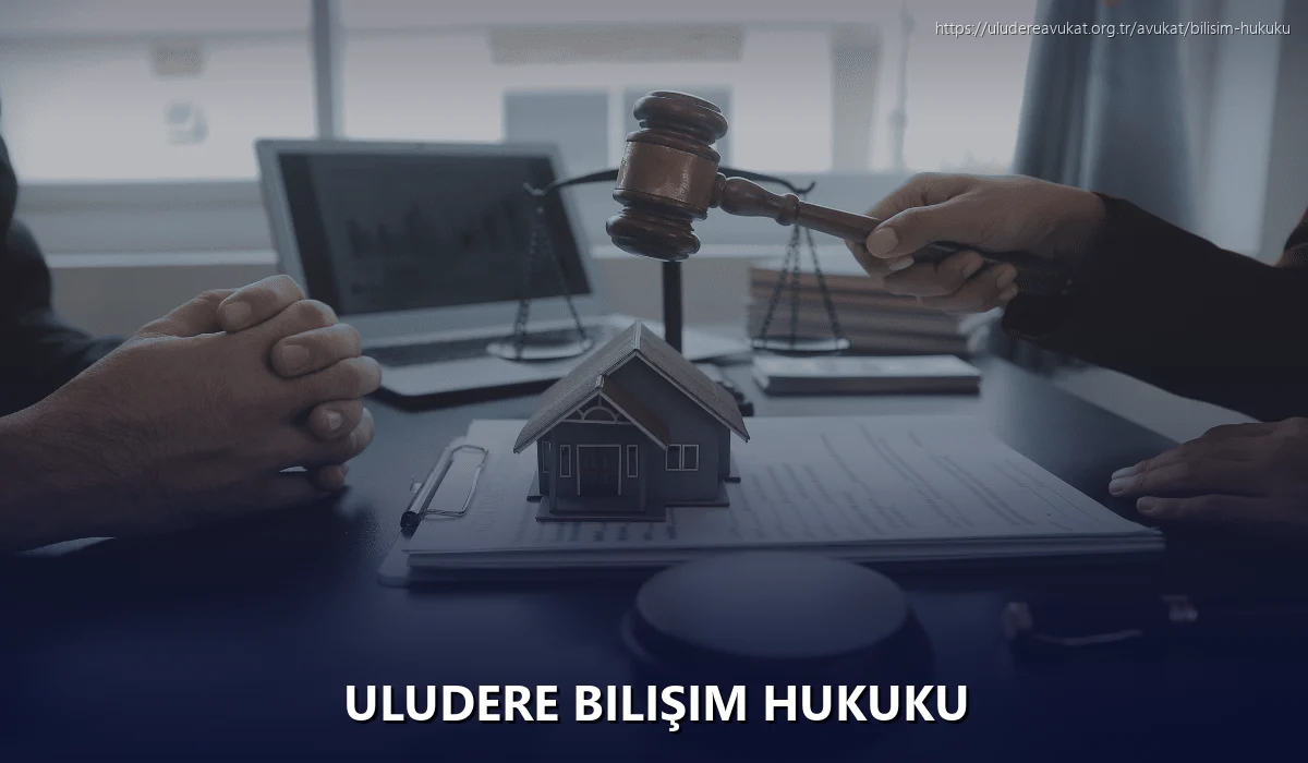 Uludere Bilişim Hukuku