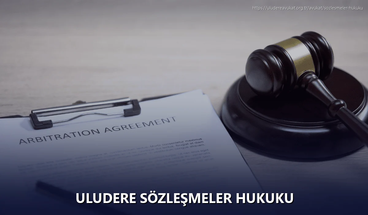 Uludere Sözleşmeler Hukuku